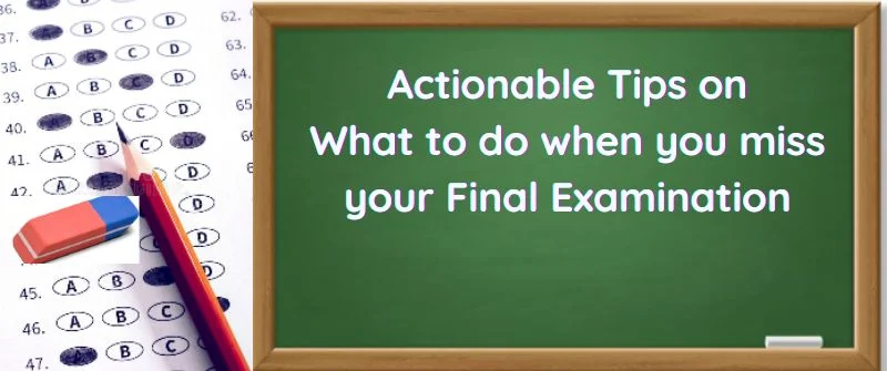 missed-final-exam-what-happens-next-here-are-tips-on-what-to-do